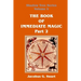 The Book of Immediate Magic - Part 2