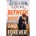 Between Now and Forever