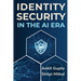 Identity Security in the AI Era