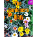 The Gardener's Diary: The easy way to keep track of your planting, harvest, and other activities.