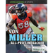 Von Miller: All-Pro Linebacker