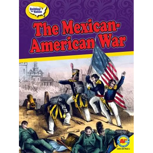 The Mexican-American War