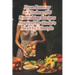 From Runway to Kitchen: 100 Nourishing Recipes Inspired by Gisele's Healthy Lifestyle