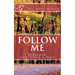 Follow Me: Redeemed, Sanctified & Holy