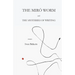 The Miró Worm and the Mysteries of Writing