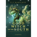 The Good Witch of the South