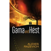 Gama and Hest: An Ahsenthe Cycle companion novella