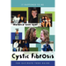 Cystic Fibrosis: The Ultimate Teen Guide