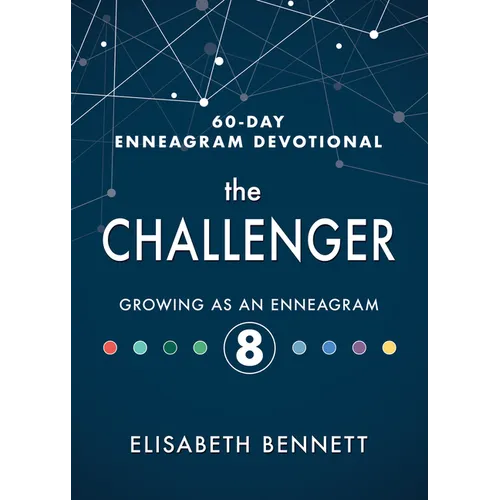 The Challenger: Growing as an Enneagram 8