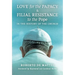 Love for the Papacy and Filial Resistance to the Pope in the History of the Church