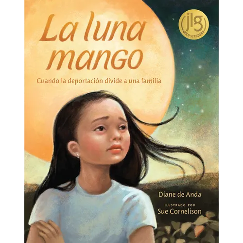 La Luna Mango: Cuando La Deportación Divide a Una Familia