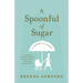A Spoonful of Sugar: A Nanny's Story
