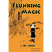 Flunking Magic