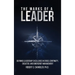 The Marks of a Leader: Defining Leadership Excellence in Crisis, Continuity, Disaster, and Emergency Management