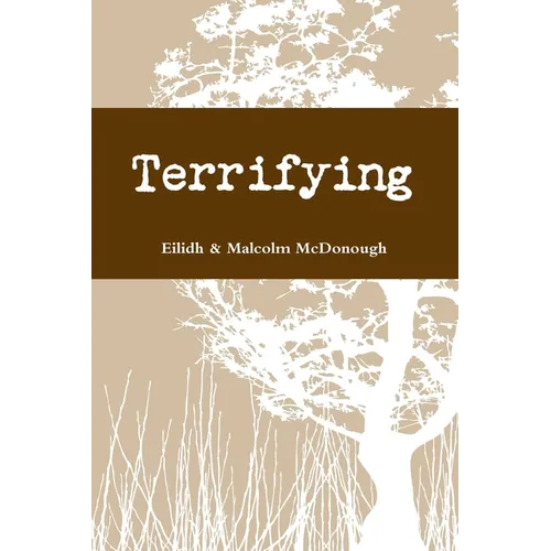 Terrifying