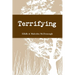 Terrifying