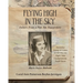 Flying High In the Sky: Letters from a Pan Am Stewardess