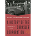 Riding the Roller Coaster: A History of the Chrysler Corporation