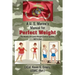 A U S Marine's Manual for Perfect Weight: The World's Simplest Weight Control System, NOT A Diet