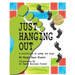 Just Hanging Out, a Collection of Poems for Kids