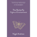 The Butterfly: Flights of Enchantment