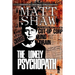 The Lonely Psychopath