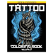 Tattoo Coloring Book: An Adult Coloring Book with Awesome and Relaxing Beautiful Modern Tattoo Designs for Men and Women 50 Coloring Pages Volume 3