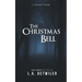 The Christmas Bell: A Horror Novel