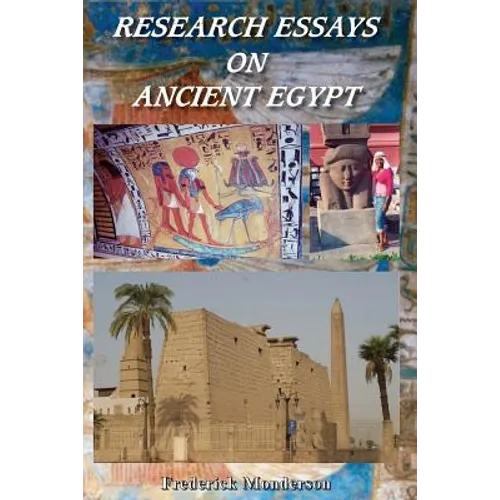 Research Essays on Ancient Egypt