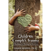 Children and Complex Trauma: A Roadmap for Healing and Recovery