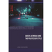 Dissatisfactions: Queer Latinidad and the Politics of Style