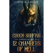 Couch Surfing Through the 12 Chambers of Hell