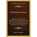 The Modern Genesis: Being An Inquiry Into The Credibility Of The Nebular Theory, Of The Origin Of Planetary Bodies, The Structure Of The S