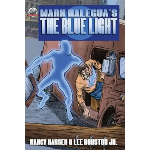 Mark Halegua's THE BLUE LIGHT
