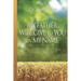 My Father Will Give to You in My Name