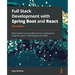 Full Stack Development with Spring Boot and React - Third Edition: Build modern and scalable web applications using the power of Java and React