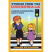 Stories from the Crosswalk: A Collection of Character-Building Stories for Children