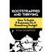 Bootstrapped And Thriving