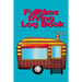 Fulltime RVing Log Book: Motorhome Journey Memory Book and Diary With Logbook - Rver Road Trip Tracker Logging Pad - Rv Planning & Tracking - 6" x 9"