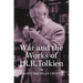 War and the Works of J.R.R. Tolkien