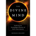 The Divine Mind: Exploring the Psychological History of God's Inner Journey