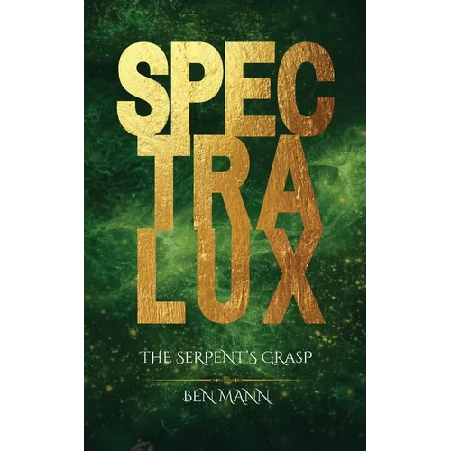 The Serpent's Grasp