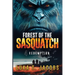 Forest of the Sasquatch IV: Redemption