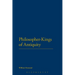 Philosopher-Kings of Antiquity