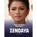 What You Never Knew about Zendaya