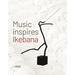 Music Inspires Ikebana