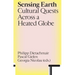 Sensing Earth: Cultural Quests Across a Heated Globe
