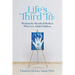 Life's Third Tri: Wisdom for Mystified Mothers Who Love Adult Children