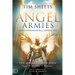 Angel Armies: The Angel Gate is Open: Signs, Wonders, and Miracles