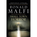 Small Town Horror